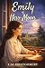 Emily of New Moon by Lucy Maud Montgomery