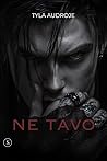Ne tavo