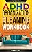 ADHD Organization and Clean...