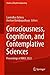 Consciousness, Cognition, and Contemplative Sciences: Proceedings of MBCC 2023 (Studies in Rhythm Engineering)