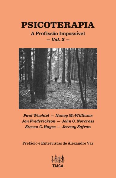 Psicoterapia: A Profissão Impossível - Vol. 2