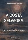 A costa selvagem by Charlotte McConaghy