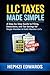 LLC Taxes Made Simple: A St...