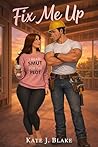 Fix Me Up: Single...