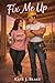Fix Me Up: Single Mom Romance MC (Hot Dads Book Club)