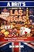 A Brit’s Guide to Las Vegas...