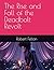 The Rise and Fall of the Deadbolt Revolt by Robert Felton