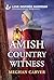 Amish Country Witness (Plain Secrets Book 2)