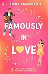 Famously in Love:...