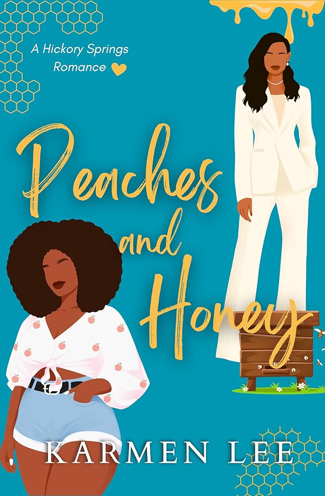 Peaches and Honey (Hickory Springs, #2)