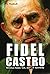 Fidel Castro: Revolusi Kuba, CIA, dan J.F. Kennedy