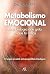 Metabolismo emocional: Una biología que grita lo que tú callas (Spanish Edition)