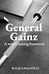 General Gainz: A ...