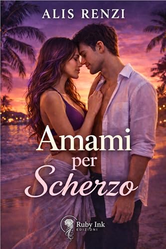 Amami per scherzo (Italian Edition)