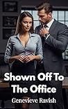 Shown Off To The ...