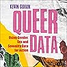 Queer Data: Using...