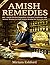 Amish Remedies by Miriam Eshford