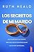 Los secretos de mi marido: ...