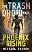 The Trash Droid Files: Phoe...
