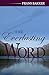 The Everlasting Word: A Dai...