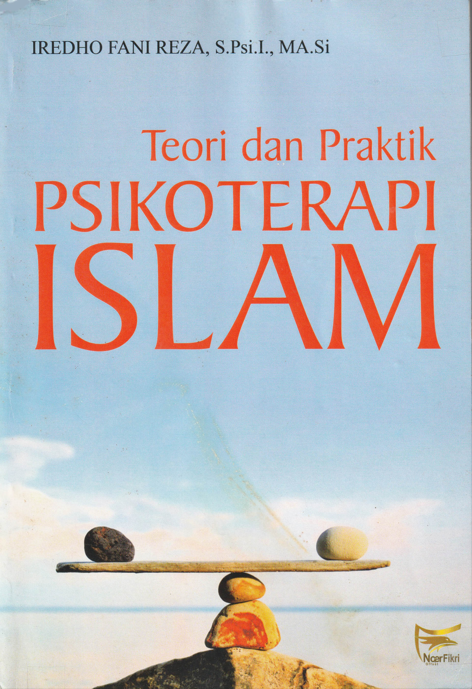 Teori dan Praktik Psikoterapi Islam