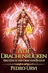 Auf Drachenrücken: (Das Gesetz der Drachen, Buch 4) (German Edition)