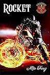 Rocket: Phoenix MC Hampshire Chapter Book 3