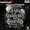Rain of Shadows and Endings (Part 1 of 2) [Dramatized Adaptation] (Legacy #1)