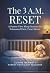 The 3 A.M. Reset: A Parent-...
