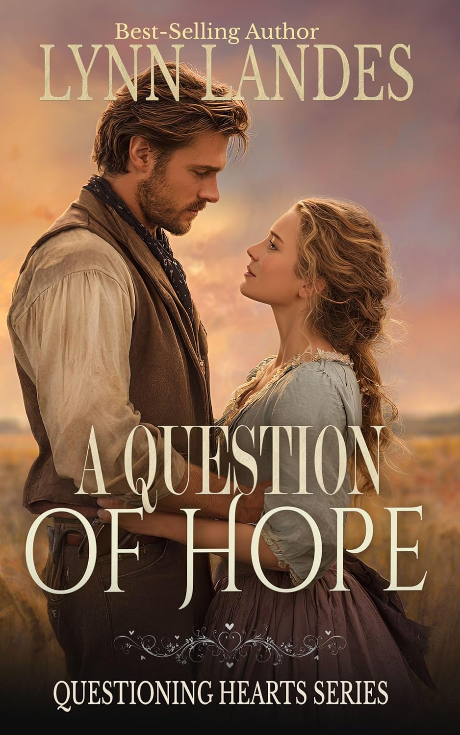 A Question of Hope (Questioning Hearts #2)