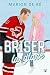 Briser la glace: Une comédie romantique (New York Raptors) (French Edition)