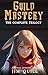 Guild Mastery - The Complet...