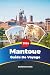 GUIDE DE VOYAGE MANTOUE 202...