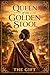 Queen of the Golden Stool by The Gift