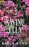 Saving Ella: A Co...