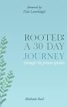 ROOTED: A Thirty ...