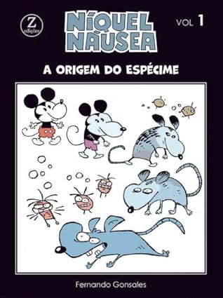 Níquel Náusea vol. 1: A origem do espécime