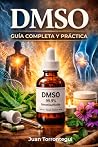 DMSO: Guía Comple...
