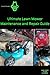 Ultimate Lawn Mower Maintenance and Repair Guide by Maverick ... by Maverick Mowers Ultimate Lawn Mower Maintenance and Repair Guide by Maverick ... by Maverick Mowers