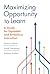 Maximizing Opportunity to Learn: A Guide for Equitable and Ambitious Instruction