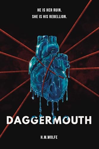 Daggermouth (The Heart, #1)