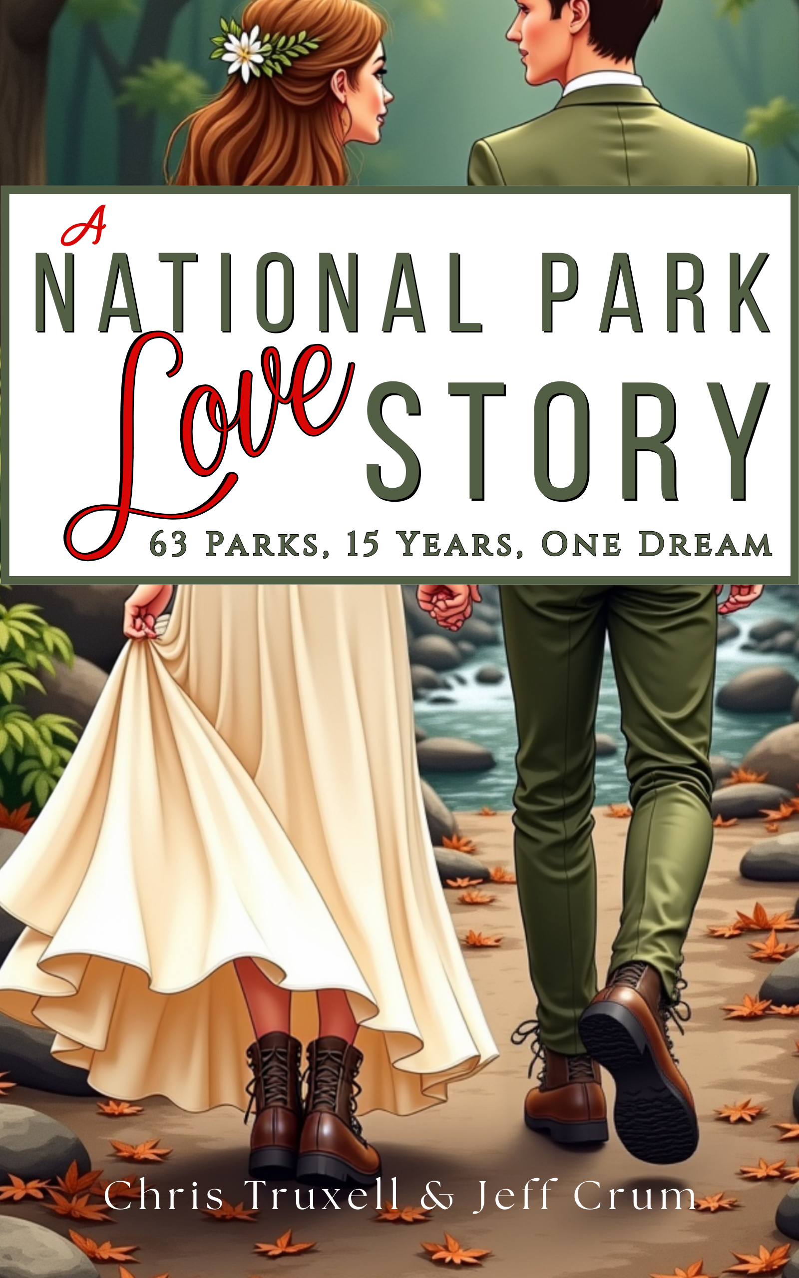 A National Park Love Story
