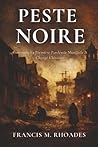Peste Noire: Comment La Première Pandémie Mondiale A Changé L'histoire (French Edition)