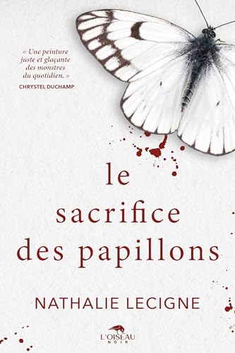 Le sacrifice des papillons (Kindle Edition)