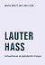 Lauter Hass: Antisemitismus als popkulturelles Ereignis