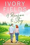 A Reason To Stay