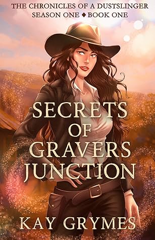 Secrets of Gravers Junction by Kay Grymes Secrets of Gravers Junction by Kay Grymes