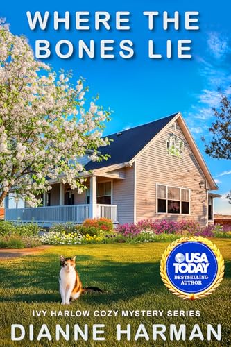 Where The Bones Lie: Ivy Harlow Cozy Mystery Series (Kindle Edition)