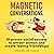 Magnetic Conversations: 10 ...