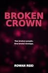 Broken Crown: An ...